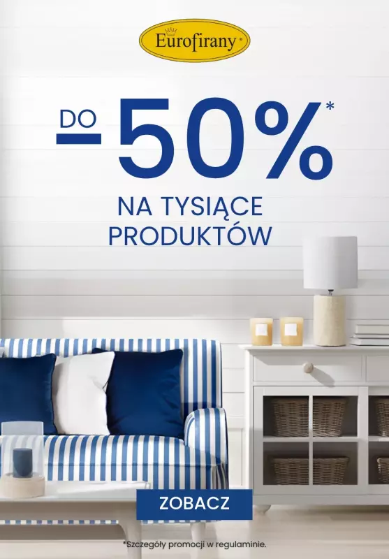 Eurofirany - gazetka promocyjna Do -50% na tysiące artykułów od środy 25.06 do środy 09.07