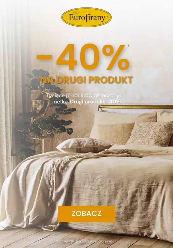 Eurofirany - gazetka promocyjna -40% na drugi produkt od czwartku 26.06 do środy 09.07