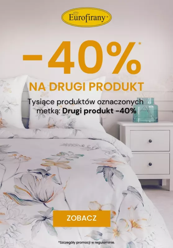 Eurofirany - gazetka promocyjna -40% na drugi produkt  