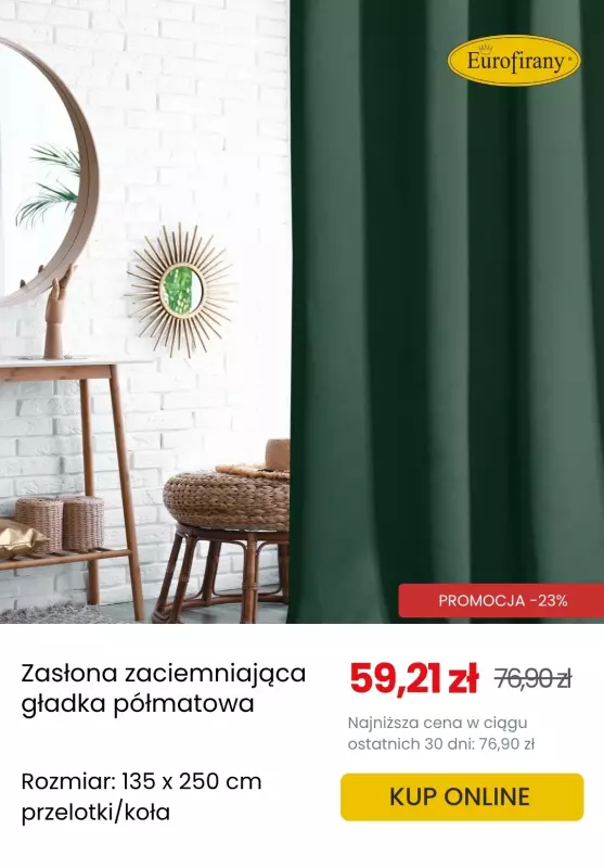 Eurofirany - gazetka promocyjna Zasłony zaciemniające w supercenach! od poniedziałku 30.06  - strona 4