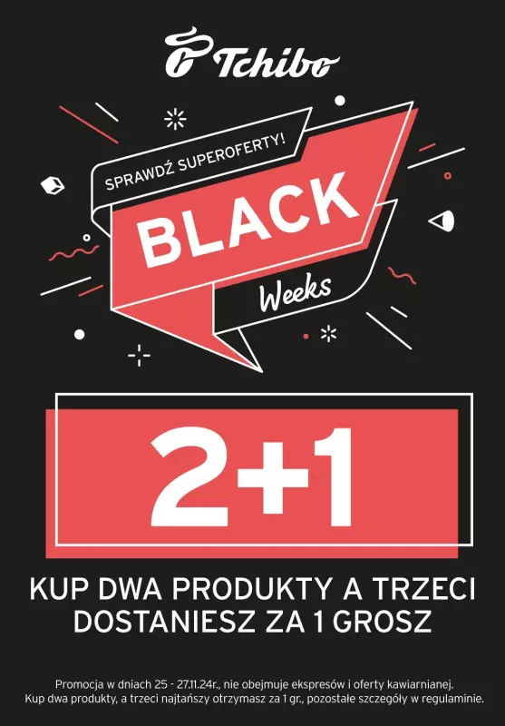 Tchibo - gazetka promocyjna 2+1 w Tchibo! od poniedziałku 25.11 do środy 27.11