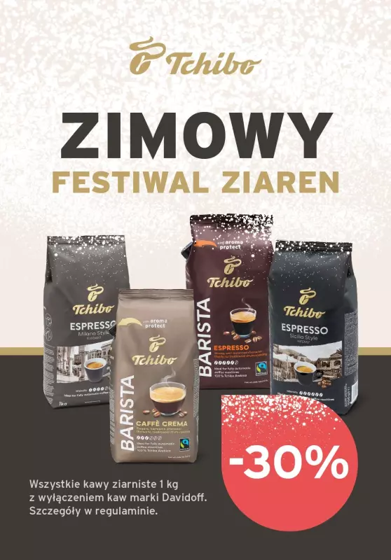 Tchibo - gazetka promocyjna Zimowy Festiwal Ziaren w Tchibo! od wtorku 14.01 do poniedziałku 20.01