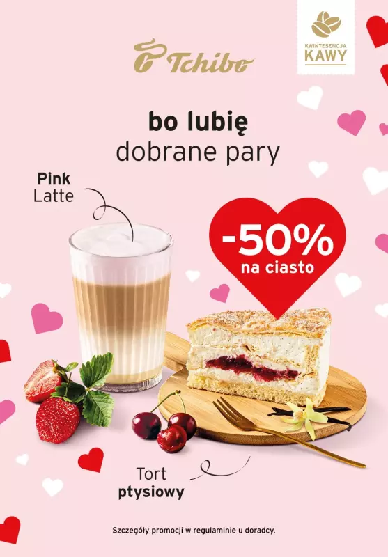 Tchibo - gazetka promocyjna Walentynki z Pink Latte w Tchibo! od poniedziałku 10.02 do soboty 15.02