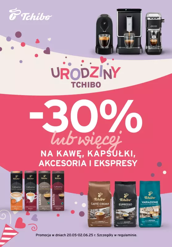 Tchibo - gazetka promocyjna Urodziny o smaku kawy od wtorku 20.05 do poniedziałku 02.06