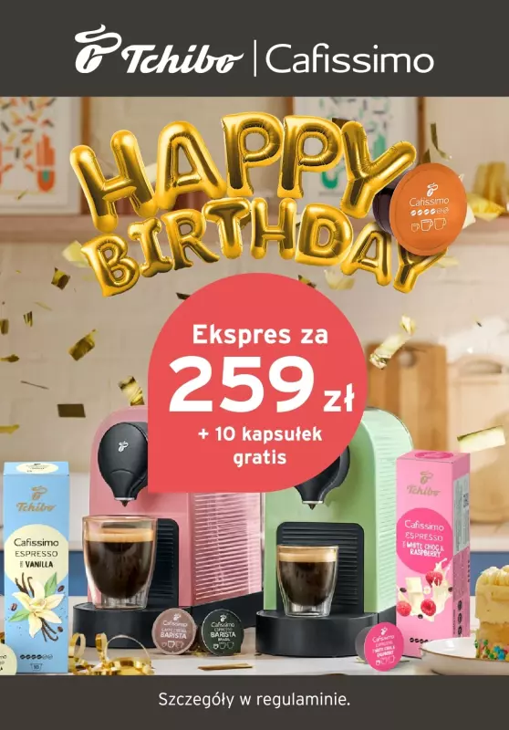 Tchibo - gazetka promocyjna Urodziny Cafissimo od środy 25.06 do poniedziałku 30.06