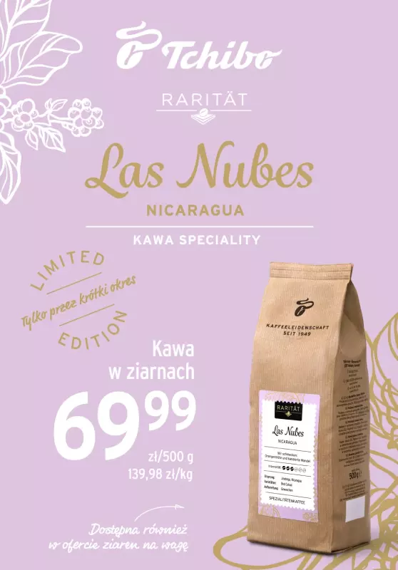 Tchibo - gazetka promocyjna Las Nubes - nowa limitowana kawa Rarität prosto z Nikaragui od wtorku 05.08 do niedzieli 07.09