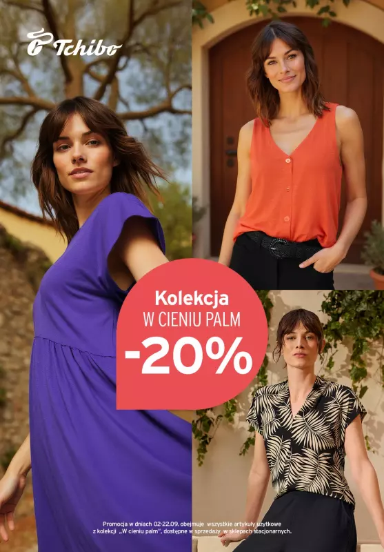 Tchibo - gazetka promocyjna -20% na pożegnanie kolekcji „W cieniu palm” od wtorku 02.09 do poniedziałku 22.09