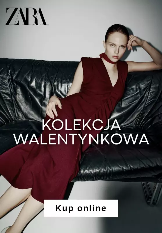 Zara - gazetka promocyjna Kolekcja walentynkowa w SUPER cenach! od czwartku 06.02 do piątku 14.02