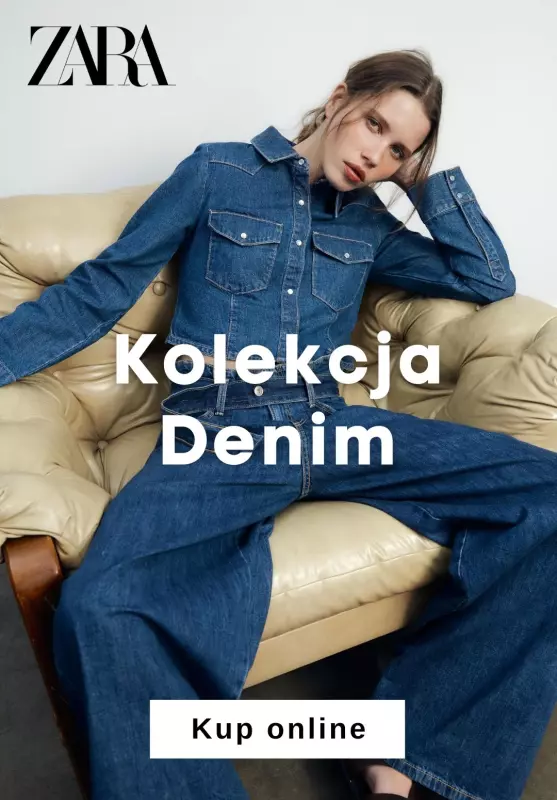 Zara - gazetka promocyjna Kolekcja Denim od wtorku 11.03 do niedzieli 23.03