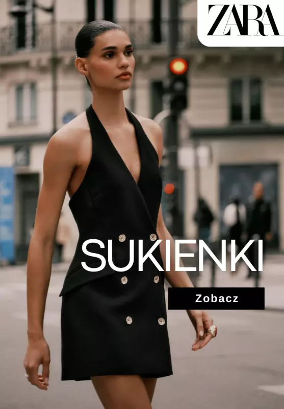 Zara - gazetka promocyjna Stylowe sukienki na każdą okazję od piątku 01.08 