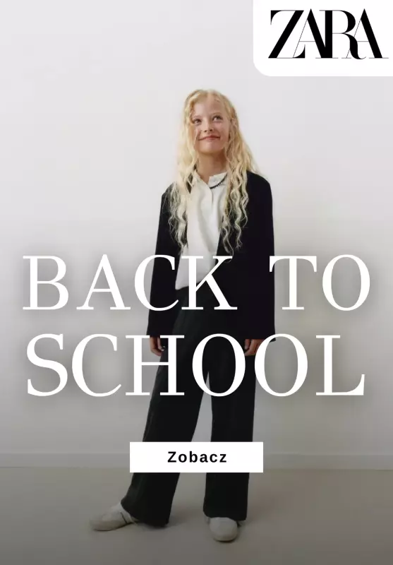 Zara - gazetka promocyjna Back to School - kolekcja dziecięca od środy 27.08 