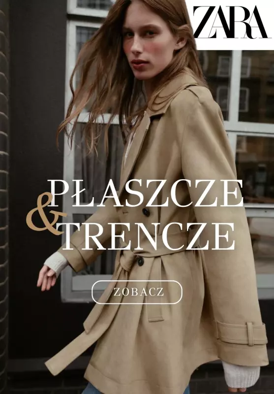 Zara - gazetka promocyjna Płaszcze i trencze – modne fasony na jesień od soboty 30.08 