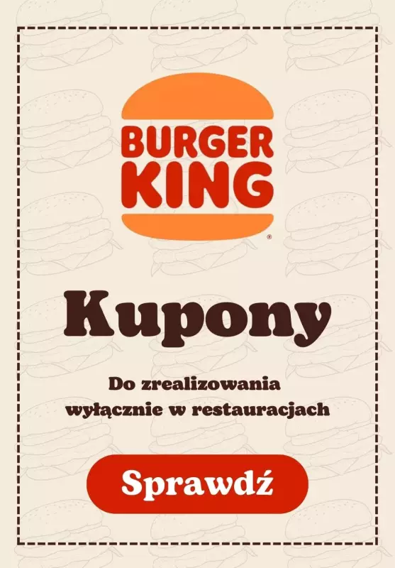 Burger King - gazetka promocyjna Nowe kupony od poniedziałku 07.11 do poniedziałku 05.12