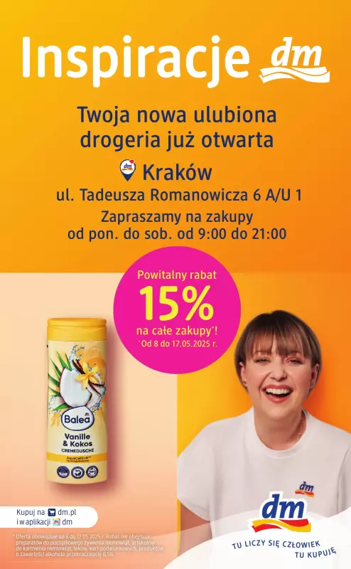 Drogerie DM - gazetka promocyjna Kraków, już otwarta nowa drogeria przy ul. Tadeusza Romanowicza 6 A/U  