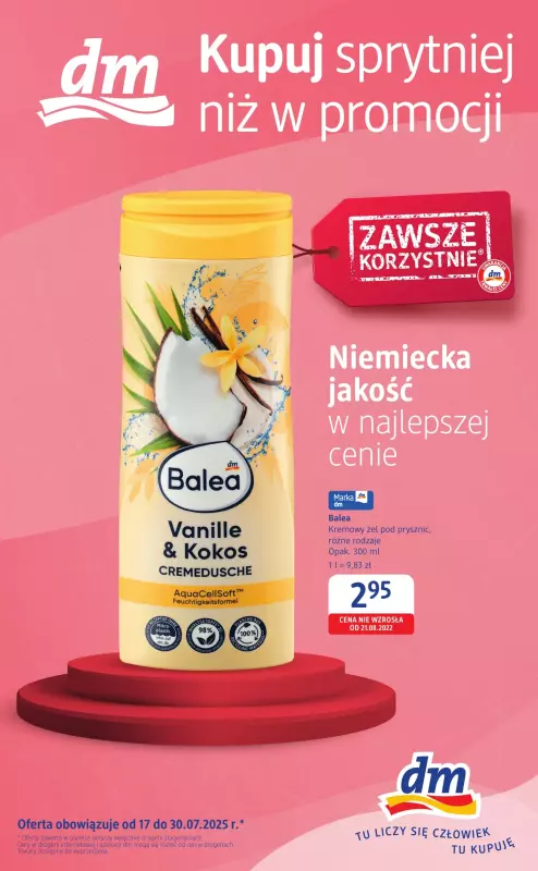 Drogerie DM - gazetka promocyjna Gazetka: Kupuj sprytniej niż w promocji  do środy 30.07