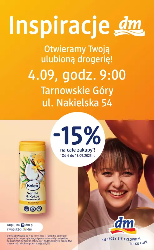 Drogerie DM - gazetka promocyjna Tarnowskie Góry, już otwarta nowa drogeria przy ul. Nakielska 54 od czwartku 04.09 do soboty 13.09