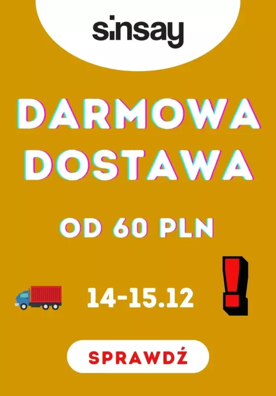 Dzień darmowej dostawy! - gazetka promocyjna Sinsay | Darmowa dostawa od 60 zł od środy 14.12 do czwartku 15.12