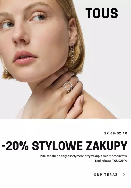 2024 STYLOWE ZAKUPY - gazetka promocyjna TOUS | -20% przy zakupie min. 2 szt. od piątku 27.09 do środy 02.10