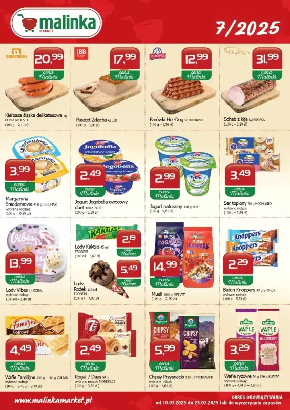 MALINKA - gazetka promocyjna Gazetka od czwartku 10.07 do środy 23.07