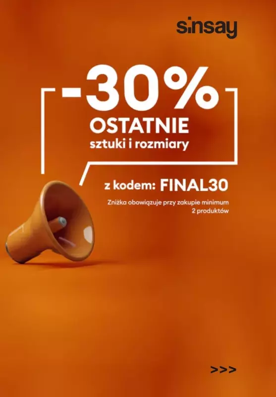 #Moda na wiosnę - gazetka promocyjna Sinsay | -30% ostatnie sztuki i rozmiary z KODEM od wtorku 16.04 do środy 17.04