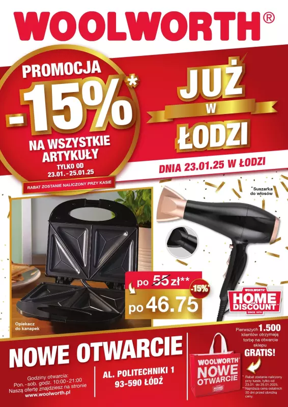 Woolworth - gazetka promocyjna WIELKIE OTWARCIE! ŁÓDŹ, ul. Politechniki 1 od czwartku 23.01 do soboty 25.01