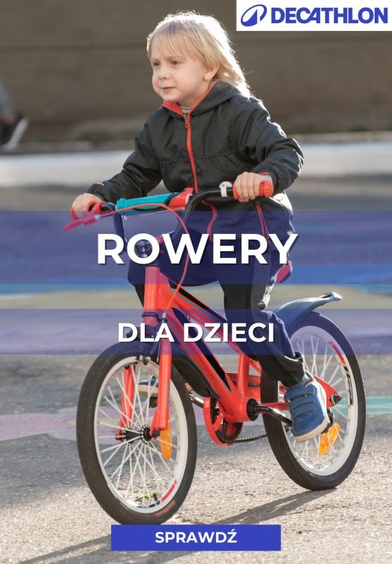 #Komunia - gazetka promocyjna Decathlon | Rowery dla dzieci w atrakcyjnych cenach od czwartku 08.05 