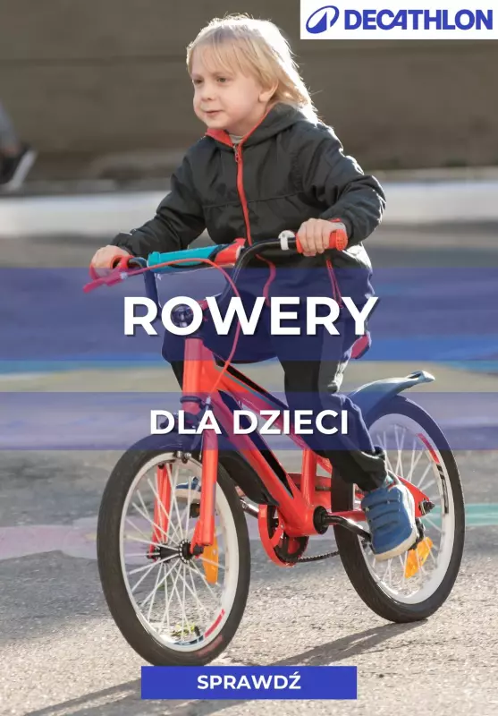 #Komunia - gazetka promocyjna Decathlon | Rowery dla dzieci w atrakcyjnych cenach od czwartku 08.05 