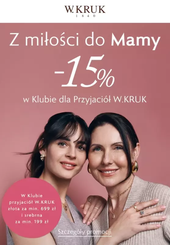 #Dzień Matki - gazetka promocyjna W.Kruk | -15% na biżuterię na Dzień Mamy od wtorku 13.05 do poniedziałku 26.05