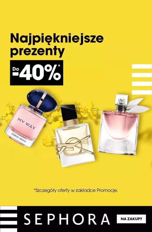 #Dzień Matki - gazetka promocyjna Sephora | Do -40% najpiękniejsze PREZENTY od wtorku 13.05 do poniedziałku 26.05