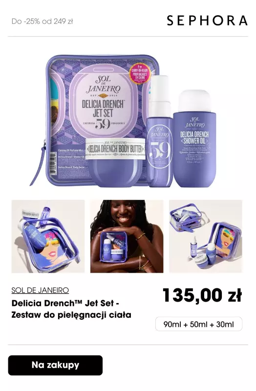 #Dzień Matki - gazetka promocyjna Sephora | Do -25% przy zakupach za min. 249 zł od poniedziałku 19.05 do poniedziałku 26.05 - strona 3