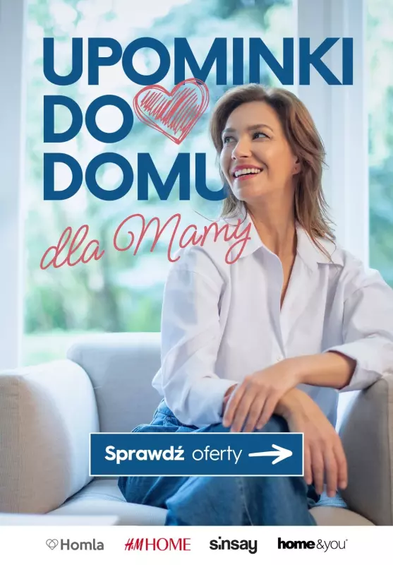 #Dzień Matki - gazetka promocyjna Upominki DO DOMU dla mamy - przegląd ofert! od środy 21.05 do niedzieli 25.05