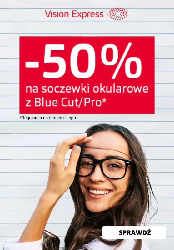Vision Express - gazetka promocyjna -50% na soczewki okularowe z Blue Cut/Pro od środy 30.08 