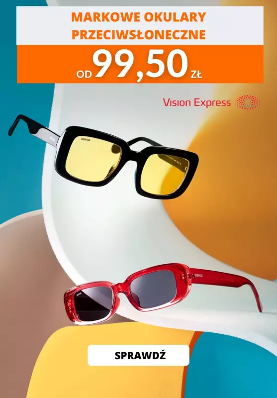 Vision Express - gazetka promocyjna Markowe okulary przeciwsłoneczne od 99,50 zł od wtorku 19.03 do poniedziałku 25.03