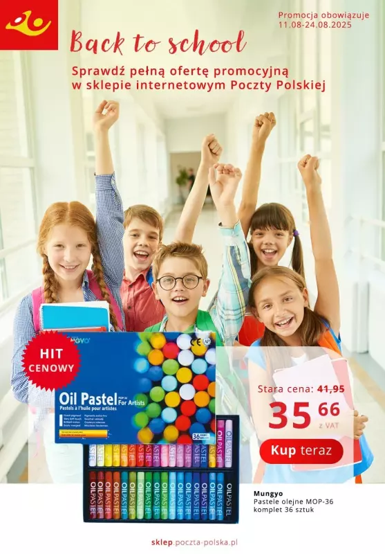 #BACK TO SCHOOL - gazetka promocyjna Poczta Polska I Gazetka Back to school od poniedziałku 11.08 do niedzieli 24.08