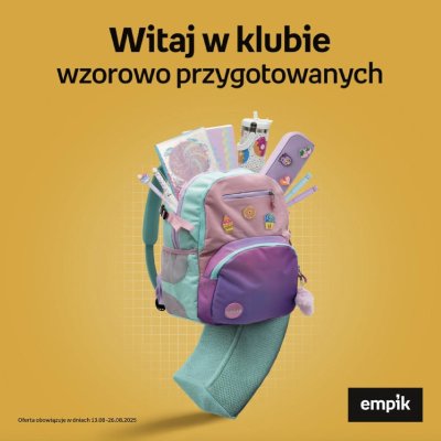 #BACK TO SCHOOL - gazetka promocyjna Empik I Witaj w klubie wzorowo przygotowanych od czwartku 14.08 do wtorku 26.08