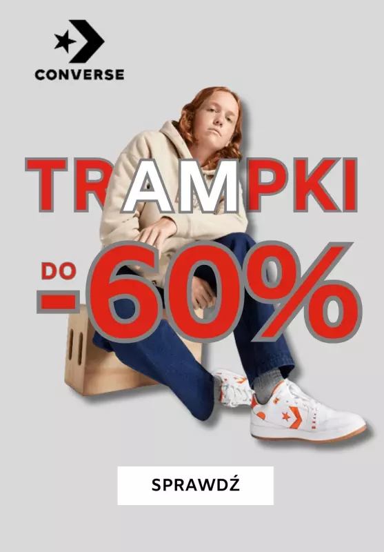 Converse - gazetka promocyjna Do -60% na trampki od czwartku 25.07 