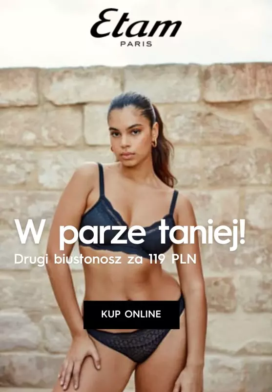 #Moda na jesień - gazetka promocyjna Etam | 119 zł za drugi biustonosz od piątku 04.10 