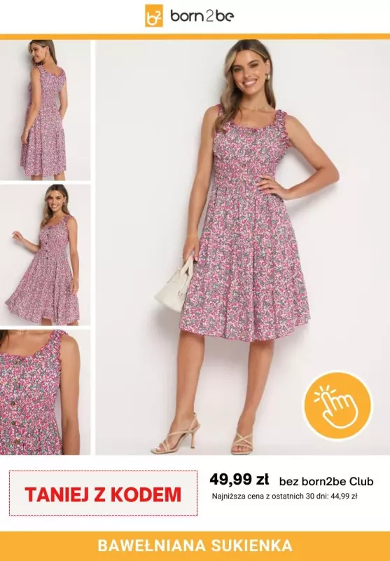 #Moda na lato - gazetka promocyjna Born2be | Sukienki na lato od 49,99 zł od wtorku 24.06 do poniedziałku 30.06 - strona 10