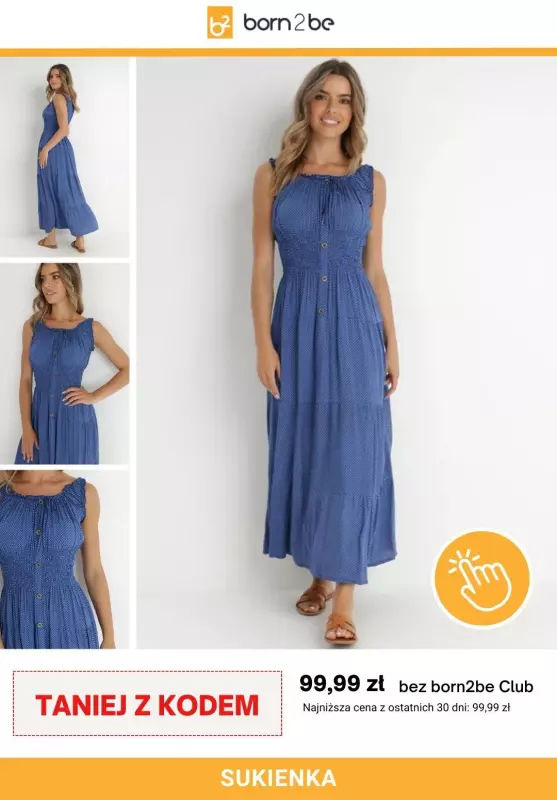 #Moda na lato - gazetka promocyjna Born2be | Sukienki na lato od 49,99 zł od wtorku 24.06 do poniedziałku 30.06 - strona 7