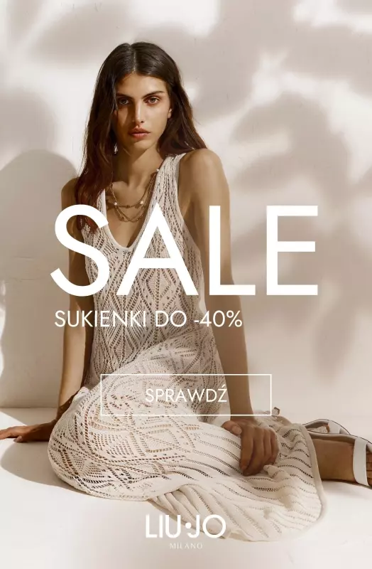 #Moda na lato - gazetka promocyjna Liu Jo | SALE - Sukienki do -40% od wtorku 01.07 do poniedziałku 07.07