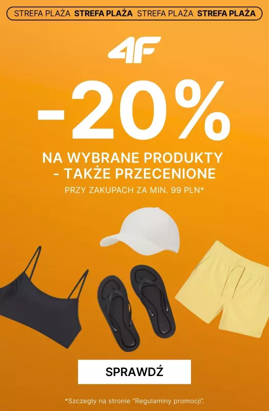 #Moda na lato - gazetka promocyjna 4F | Strefa Plaża: -20% na zakupy od 99 zł z kodem od środy 02.07 do poniedziałku 07.07