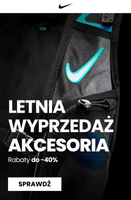 #Moda na lato - gazetka promocyjna NIKE | Akcesoria do -40% od środy 09.07 
