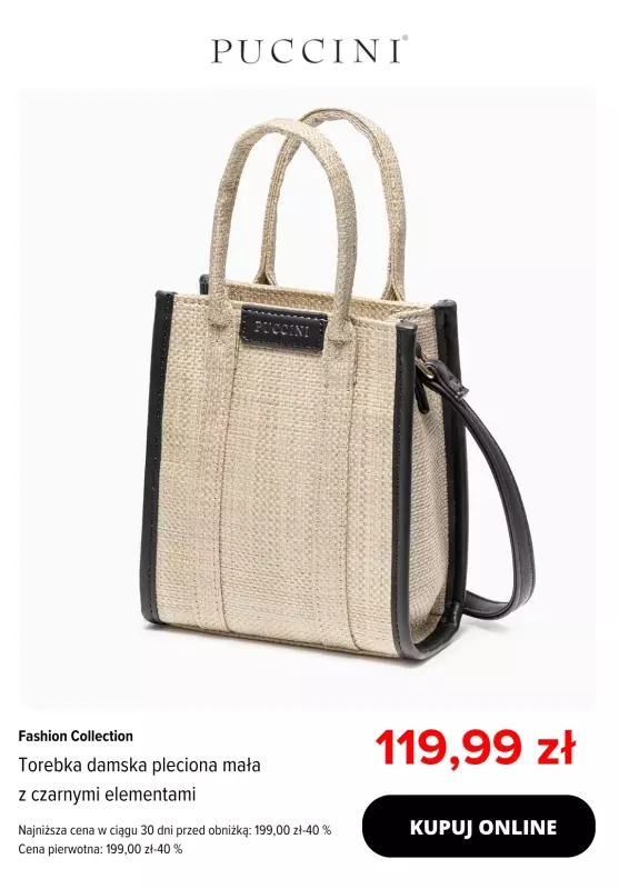 #Moda na lato - gazetka promocyjna Puccini | Plecione torebki w promocyjnych cenach! od wtorku 15.07 do wtorku 22.07 - strona 7