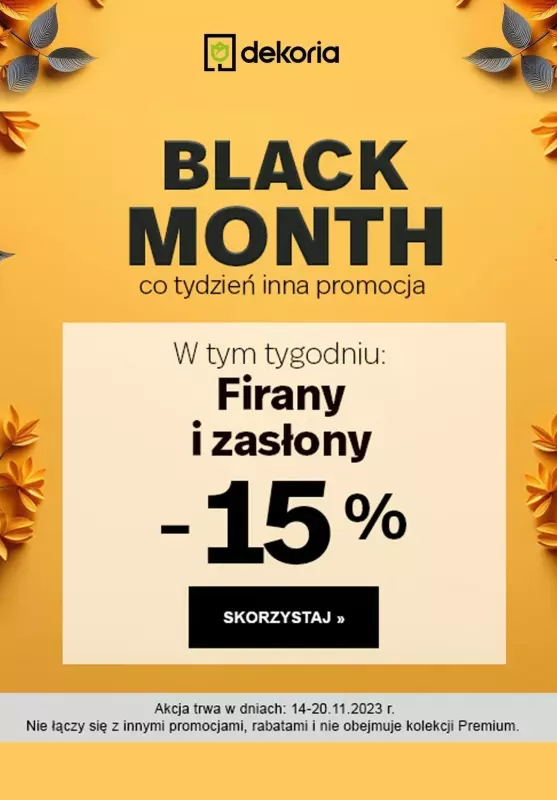 Dekoria - gazetka promocyjna -15% na firany i zasłony: BLACK MONTH od wtorku 14.11 do poniedziałku 20.11
