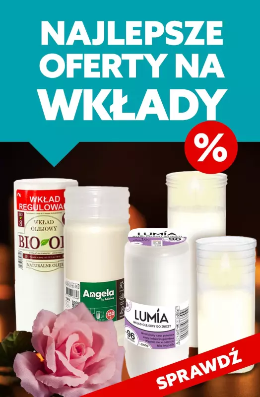 #ZNICZE - gazetka promocyjna Najlepsze oferty na wkłady do zniczy od piątku 25.10 do soboty 26.10