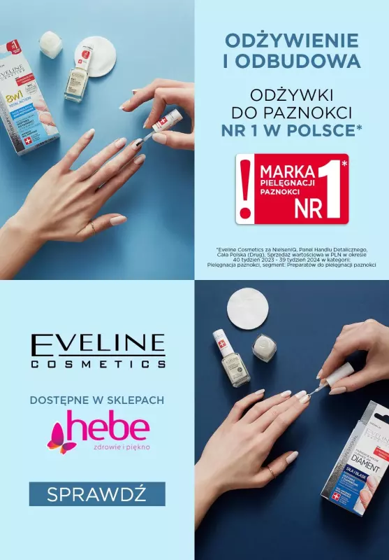 Eveline Cosmetics - gazetka promocyjna Eveline Cosmetics w HEBE – odzywki do paznokci nr 1 w Polsce od środy 04.12 do wtorku 31.12