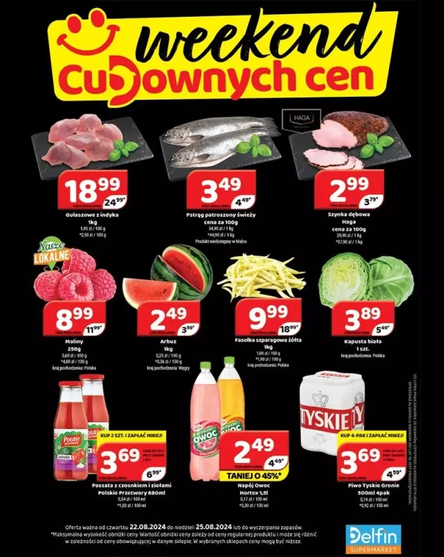 Delfin - gazetka promocyjna Weekend cudownych cen od czwartku 22.08 do niedzieli 25.08