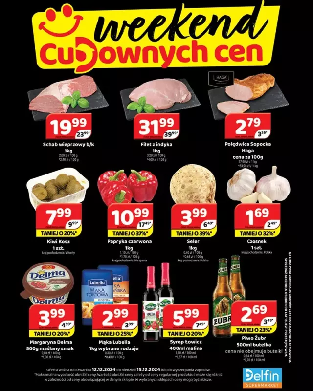 Delfin - gazetka promocyjna Weekend cudownych cen od czwartku 12.12 do niedzieli 15.12