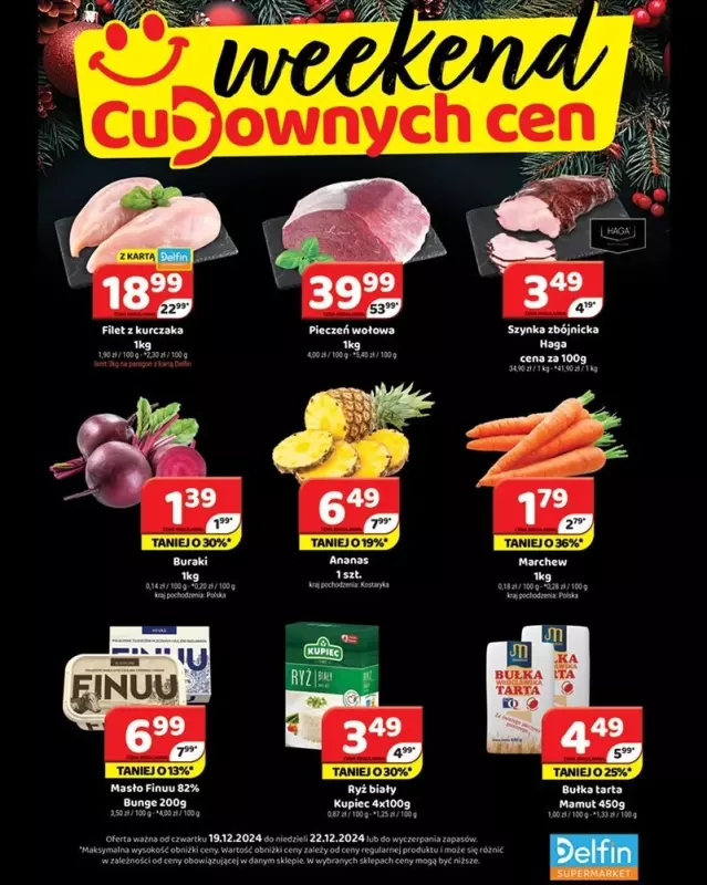 Delfin - gazetka promocyjna Weekend cudownych cen od czwartku 19.12 do niedzieli 22.12