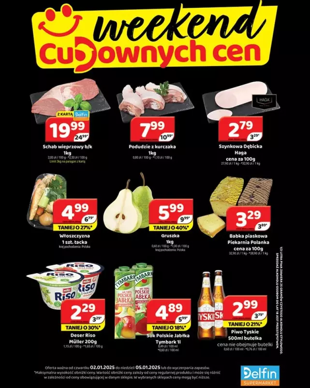 Delfin - gazetka promocyjna Weekend cudownych cen od czwartku 02.01 do niedzieli 05.01